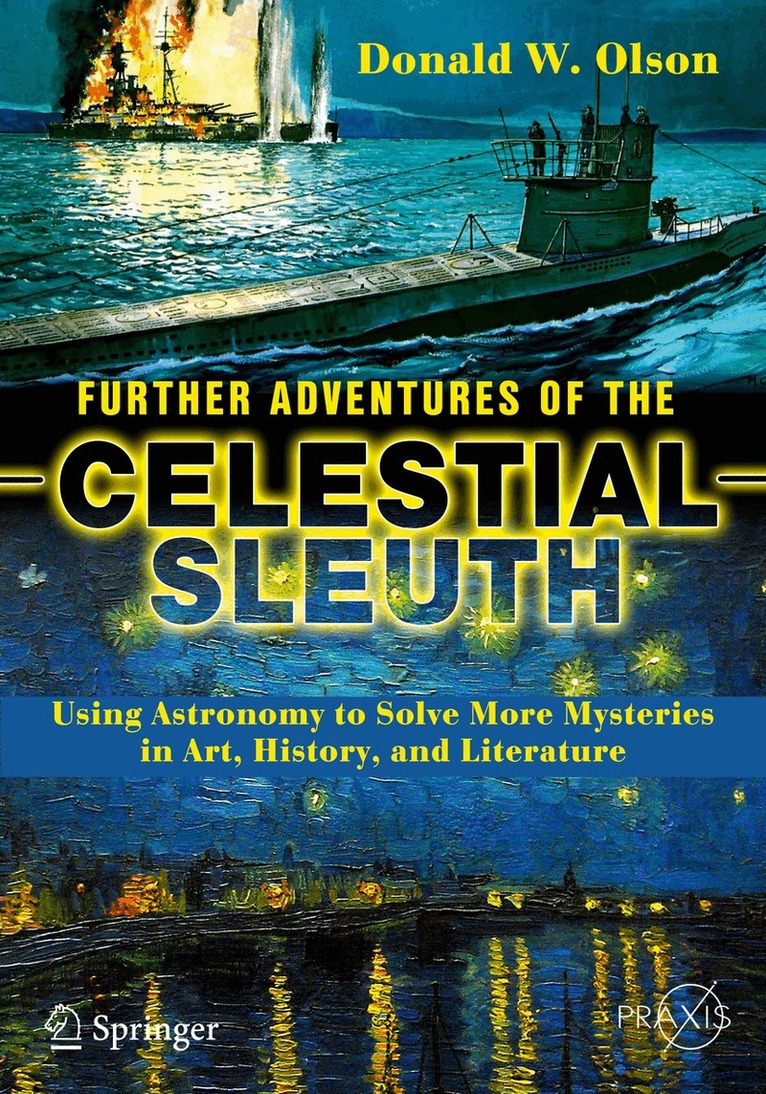 Donald W. Olson - Further Adventures of the Celestial Sleuth, Häftad