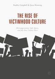 Rise of Victimhood Culture