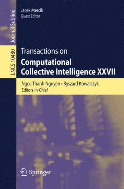 Jacek Mercik - Transactions on Computational Collective Intelligence XXVII, E-bok