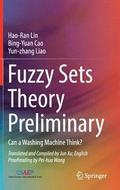 Fuzzy Sets Theory Preliminary