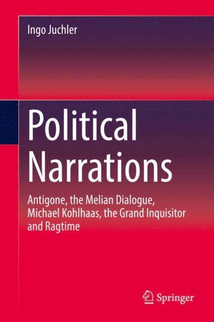Ingo Juchler - Political Narrations, E-bok