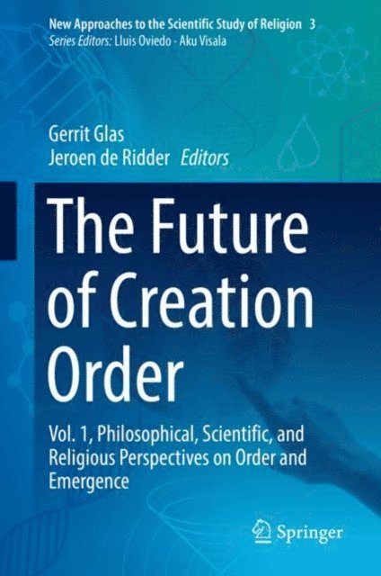 Jeroen de Ridder, Gerrit Glas - Future of Creation Order, E-bok