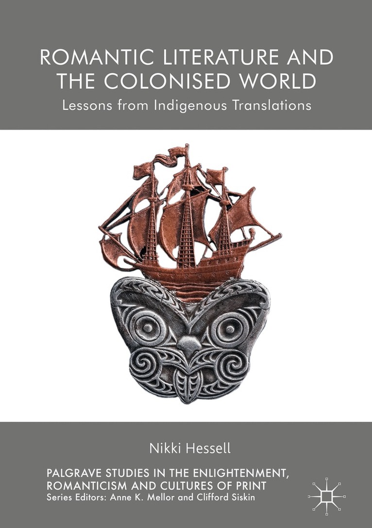 Nikki Hessell - Romantic Literature and the Colonised World, Inbunden. Tillgänglighet: Lägg i varukorg