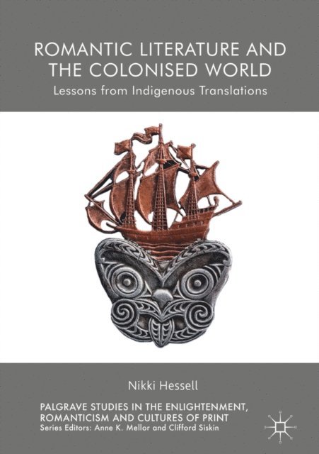 Nikki Hessell - Romantic Literature and the Colonised World, E-bok. Tillgänglighet: Lägg i varukorg