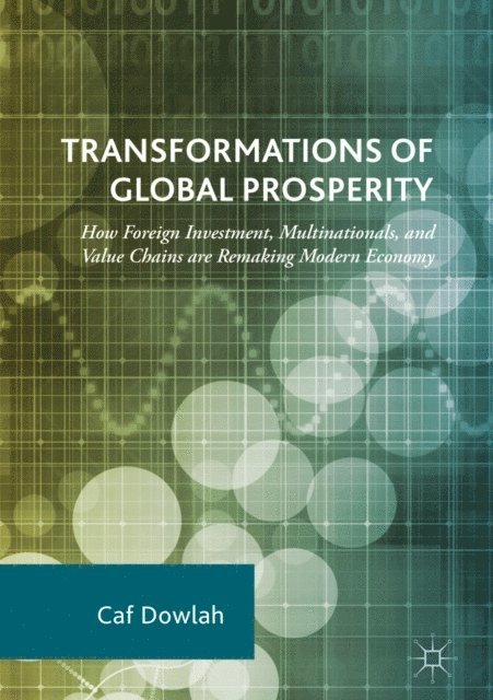 Caf Dowlah - Transformations of Global Prosperity, E-bok