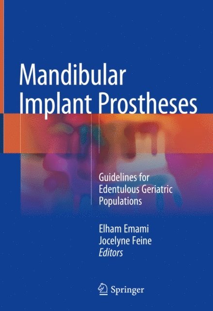 Jocelyne Feine, Elham Emami - Mandibular Implant Prostheses, E-bok
