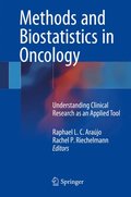 Methods and Biostatistics in Oncology