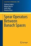 Spear Operators Between Banach Spaces