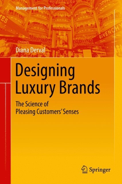 Diana Derval - Designing Luxury Brands, E-bok