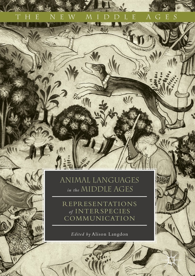 Alison Langdon - Animal Languages in the Middle Ages, Inbunden