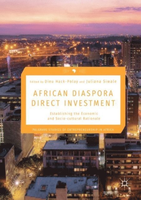 Juliana Siwale, Dieu Hack-Polay - African Diaspora Direct Investment, E-bok