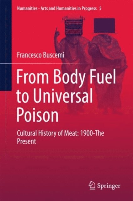 Francesco Buscemi - From Body Fuel to Universal Poison, E-bok
