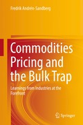 Commodities Pricing and the Bulk Trap