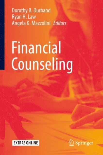 Angela K. Mazzolini, Ryan H. Law, Dorothy B. Durband - Financial Counseling, E-bok