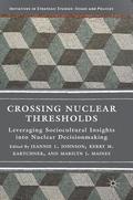 Crossing Nuclear Thresholds