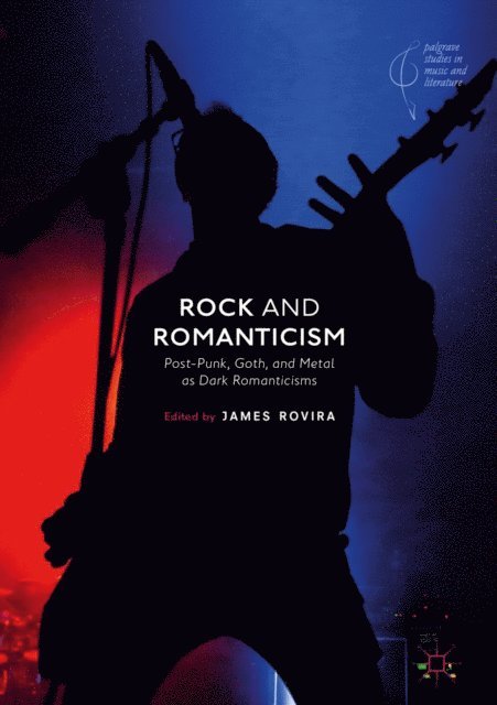 James Rovira - Rock and Romanticism, E-bok