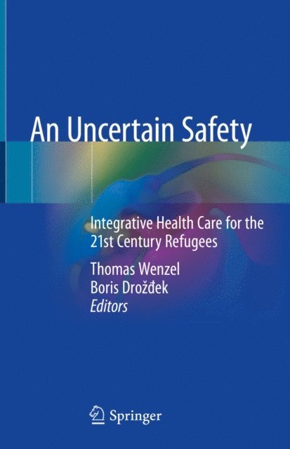 Boris Drozdek, Thomas Wenzel - Uncertain Safety, E-bok