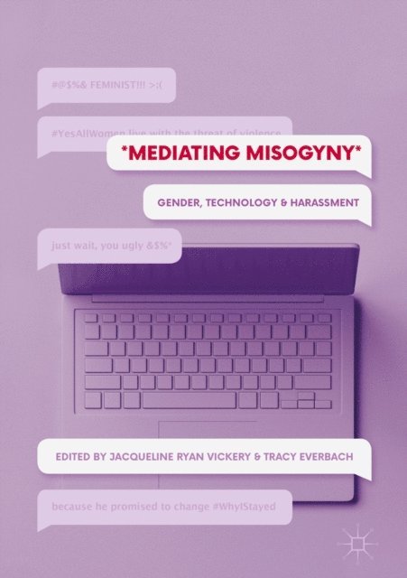 Tracy Everbach, Jacqueline Ryan Vickery - Mediating Misogyny, E-bok