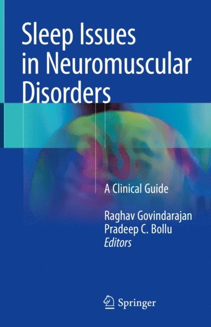 Pradeep C. Bollu, Raghav Govindarajan - Sleep Issues in Neuromuscular Disorders, E-bok