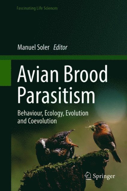 Manuel Soler - Avian Brood Parasitism, E-bok
