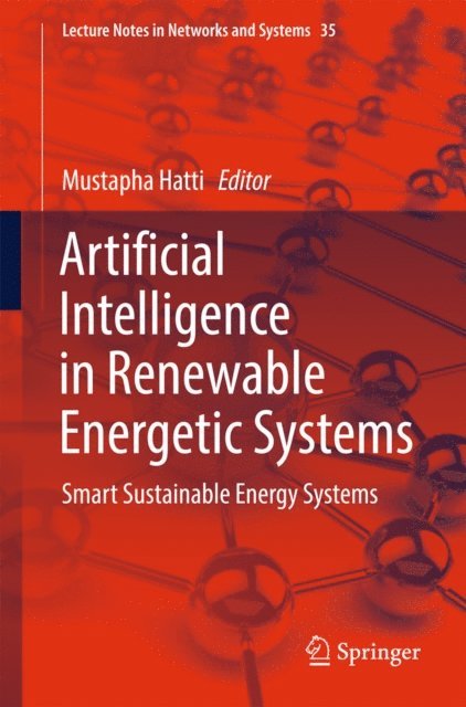 Mustapha Hatti - Artificial Intelligence in Renewable Energetic Systems, E-bok