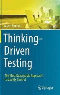 Thinking-Driven Testing