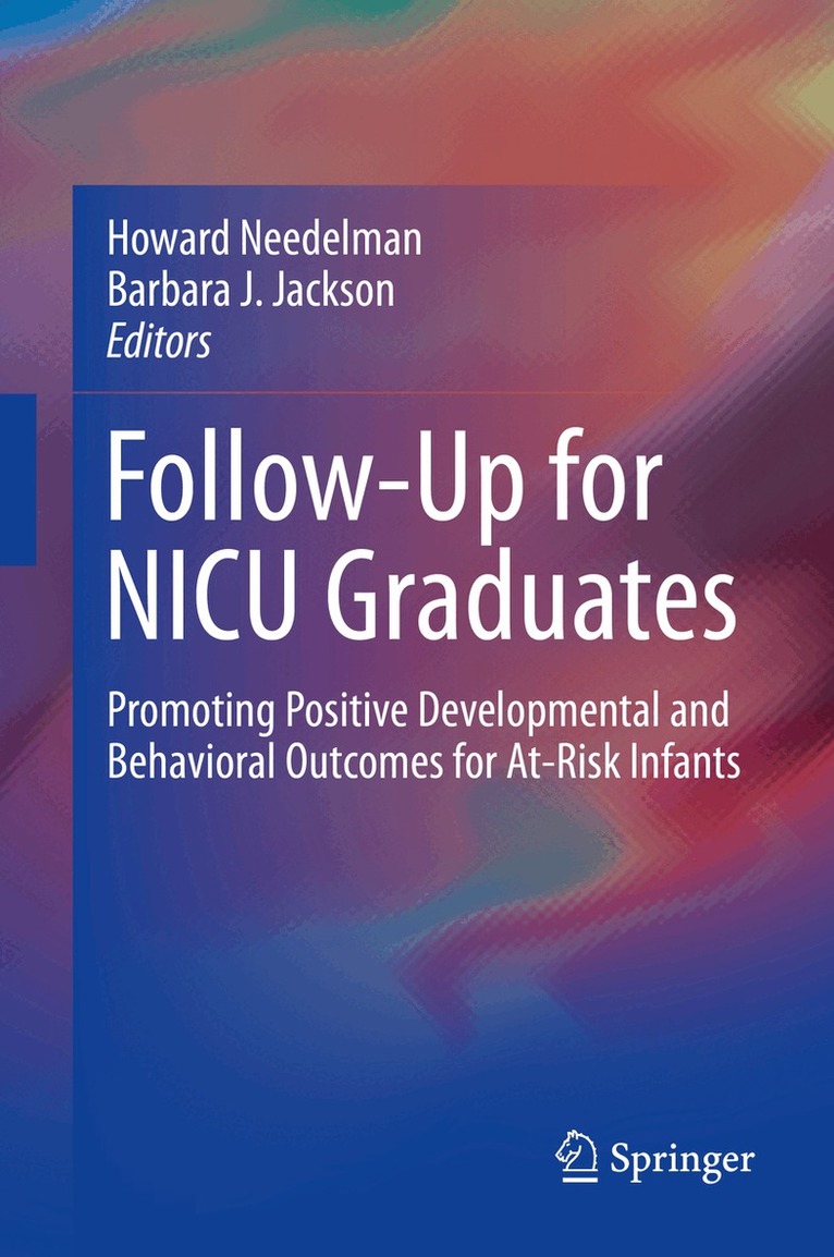Howard Needelman, Barbara J. Jackson - Follow-Up for NICU Graduates, Inbunden. Tillgänglighet: Lägg i varukorg
