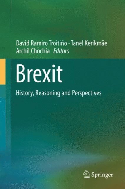 Archil Chochia, Tanel Kerikmae, David Ramiro Troitino - Brexit, E-bok