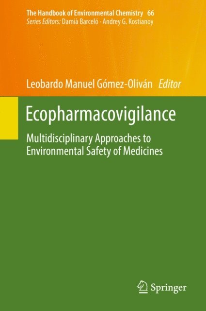 Leobardo Manuel Gomez-Olivan - Ecopharmacovigilance, E-bok