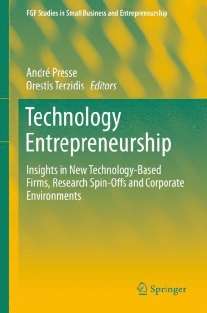 Orestis Terzidis, Andre Presse - Technology Entrepreneurship, E-bok