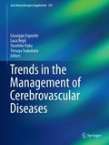 Trends in the Management of Cerebrovascular Diseases