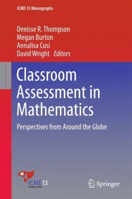 David Wright, Annalisa Cusi, Megan Burton, Denisse R. Thompson - Classroom Assessment in Mathematics, E-bok