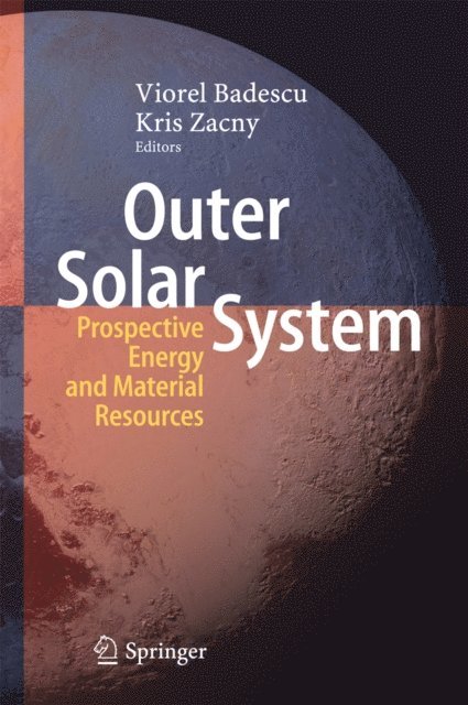 Kris Zacny, Viorel Badescu - Outer Solar System, E-bok