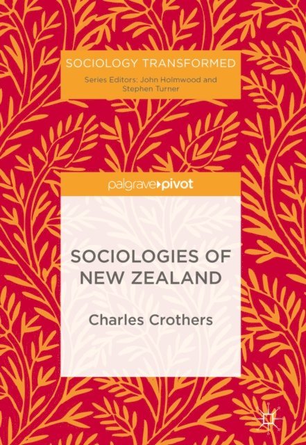 Charles Crothers - Sociologies of New Zealand, E-bok