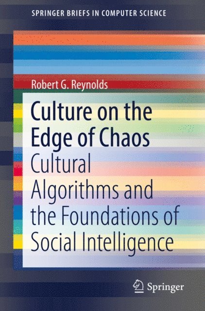 Robert G. Reynolds - Culture on the Edge of Chaos, E-bok