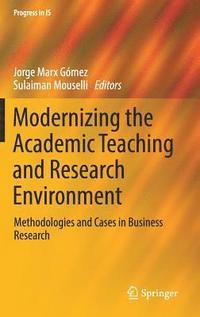Modernizing the Academic Teaching and Research Environment