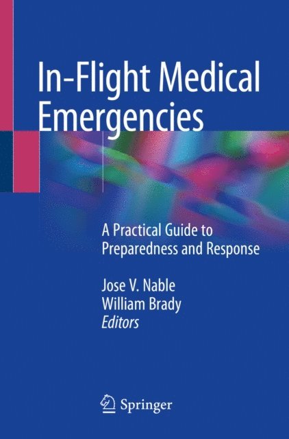 William Brady, Jose V. Nable - In-Flight Medical Emergencies, E-bok