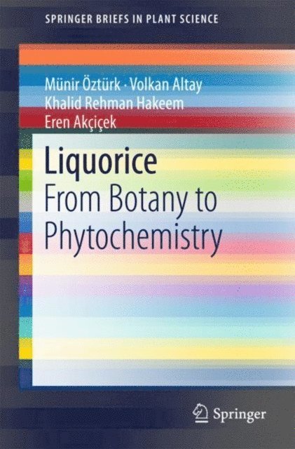 Eren Akcicek, Khalid Rehman Hakeem, Volkan Altay, Munir Ozturk - Liquorice, E-bok