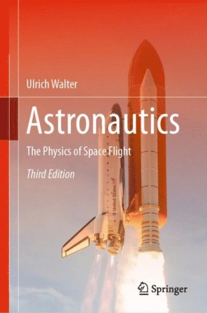Ulrich Walter - Astronautics, E-bok