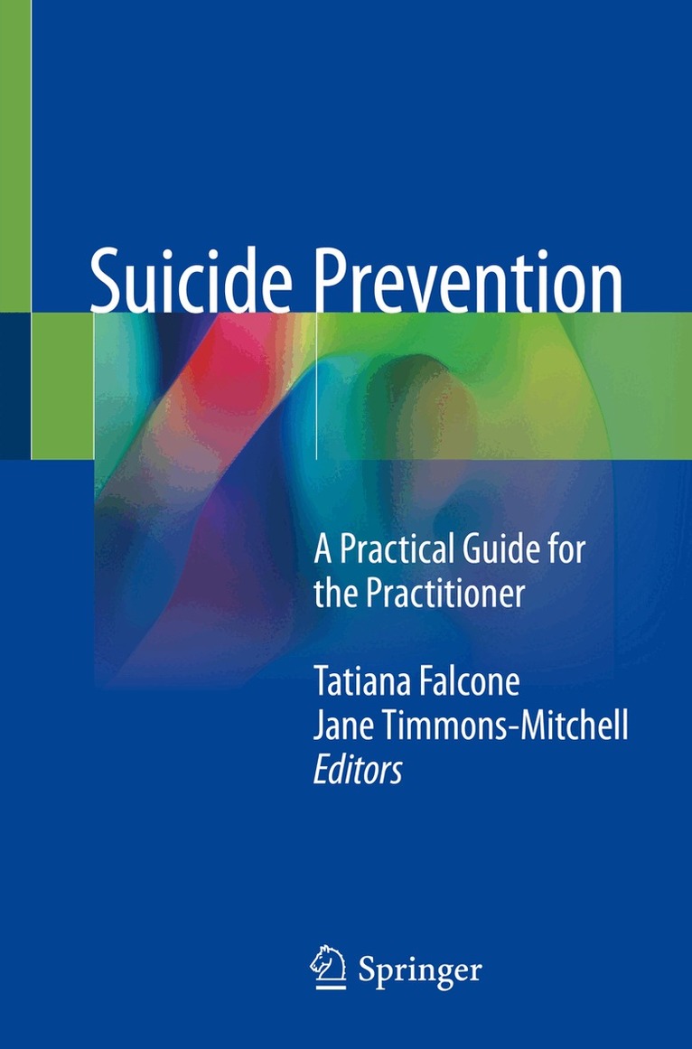 Tatiana Falcone, Jane Timmons-Mitchell - Suicide Prevention, Häftad. Tillgänglighet: Lägg i varukorg