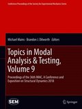 Topics in Modal Analysis & Testing, Volume 9