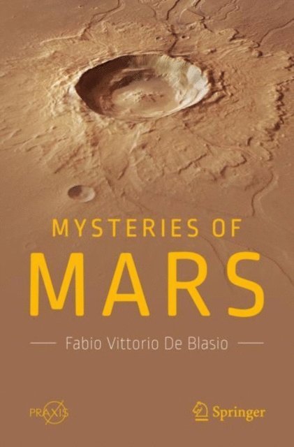 Fabio Vittorio De Blasio - Mysteries of Mars, E-bok