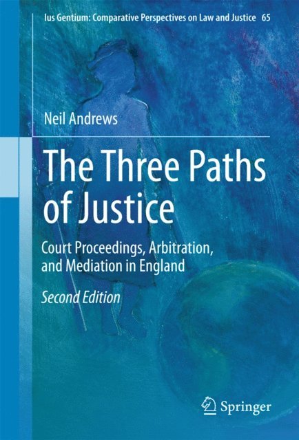 Neil Andrews - Three Paths of Justice, E-bok
