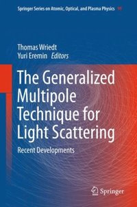 Generalized Multipole Technique for Light Scattering