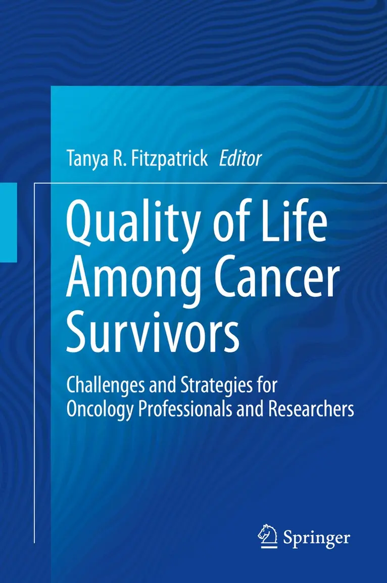 Tanya R. Fitzpatrick - Quality of Life Among Cancer Survivors, Inbunden. Tillgänglighet: Lägg i varukorg