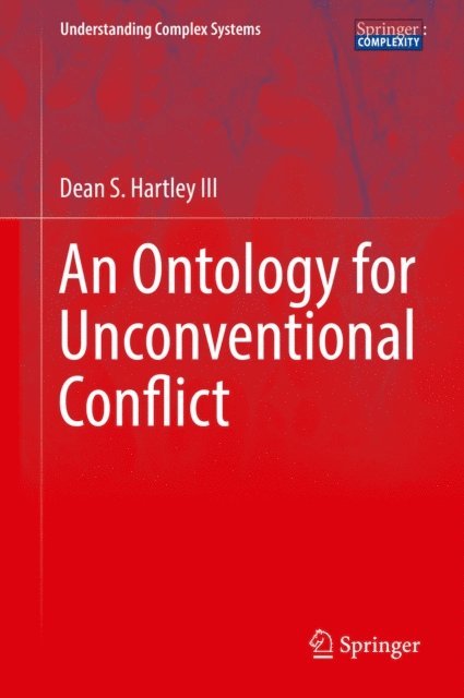 Dean S. Hartley III - Ontology for Unconventional Conflict, E-bok