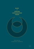Black/Africana Communication Theory