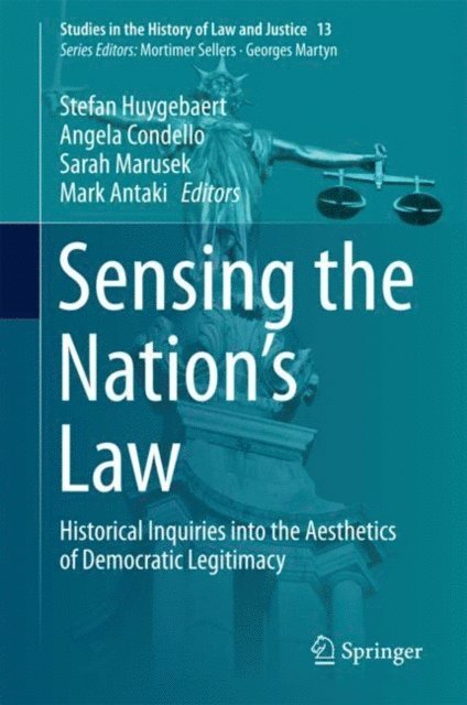 Mark Antaki, Sarah Marusek, Angela Condello, Stefan Huygebaert - Sensing the Nation's Law, E-bok