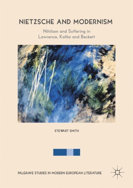 Stewart Smith - Nietzsche and Modernism, E-bok