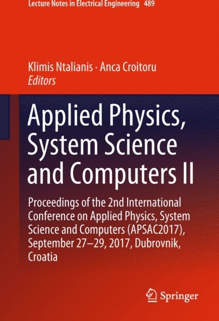 Anca Croitoru, Klimis Ntalianis - Applied Physics, System Science and Computers II, E-bok